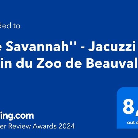 "Le Savannah" - Jacuzzi - A 3Min Du Zoo De Beauval Saint-Aignan  Exterior photo
